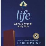 KJV Life Application Study Bible, Third Edition, Large Print (Genuine Leather, Burgundy, Indexed, Red Letter) Leather Bound – Large Print