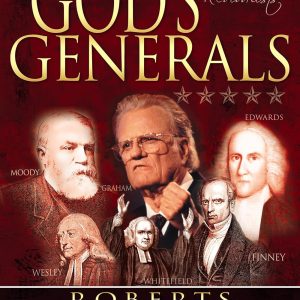 God's Generals Revivalists
